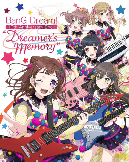 【書籍】BanG Dream! 10th Anniversary Book “Dreamer's Memory”