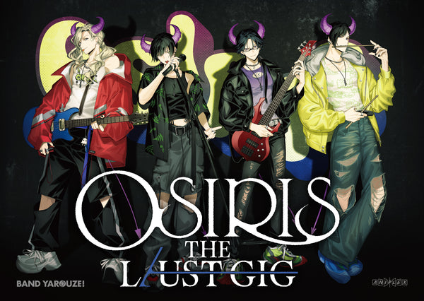 【Blu-ray】バンドやろうぜ!OSIRIS THE LUST GIG【完全生産限定版】