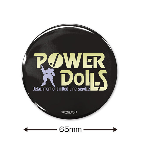 『POWER DoLLS』ロゴ 65mm缶バッジ