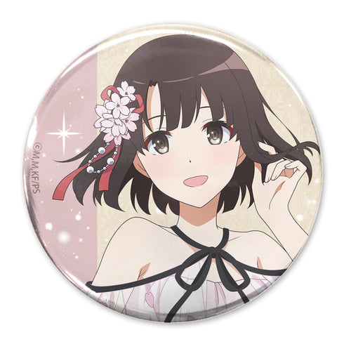 『冴えない彼女の育てかた』描き下ろし 加藤恵 65mm缶バッジ Blooming dress Ver.