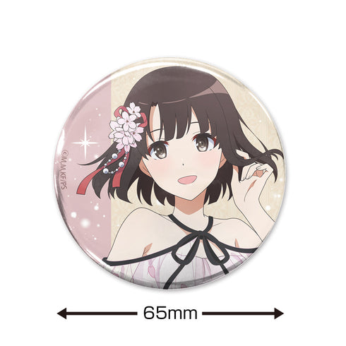 『冴えない彼女の育てかた』描き下ろし 加藤恵 65mm缶バッジ Blooming dress Ver.