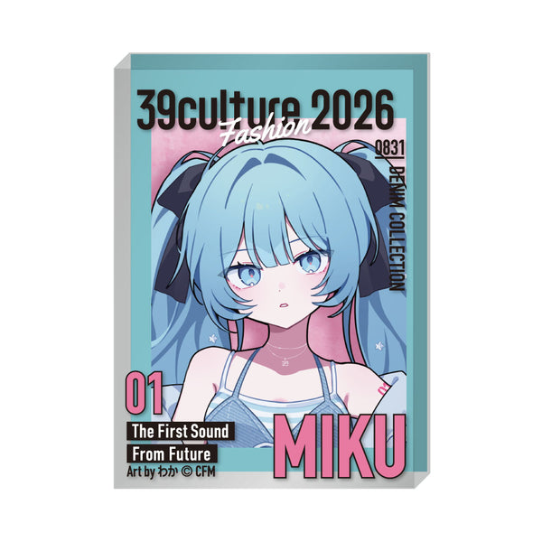 『39Culture 2026』FASHION 雑誌風アクリルブロック / 初音ミク