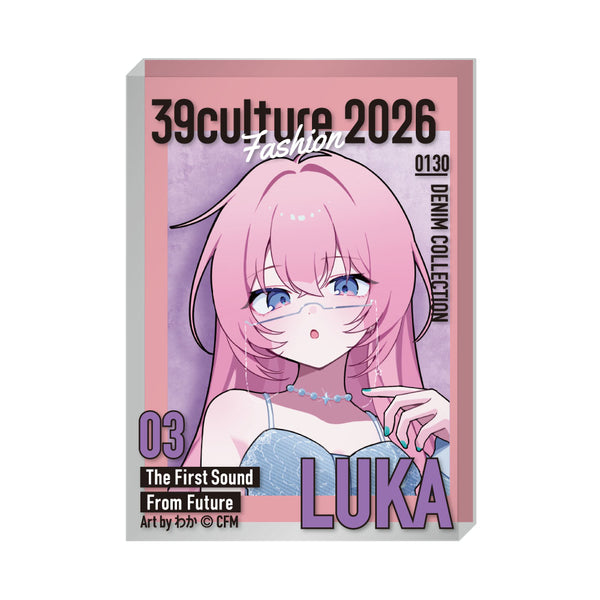 『39Culture 2026』FASHION 雑誌風アクリルブロック / 巡音ルカ