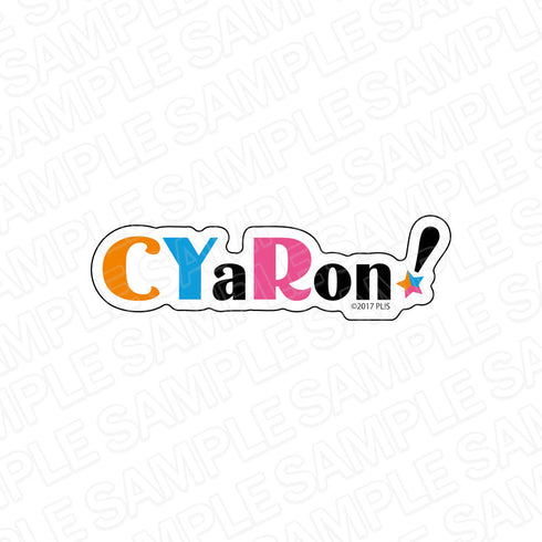 『ラブライブ!サンシャイン!!』 ダイカットステッカー CYaRon!