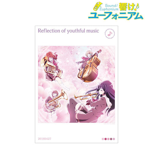 『響け!ユーフォニアムシリーズ』Reflection of youthful music A3マット加工ポスター【202503再販】