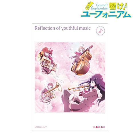 『響け!ユーフォニアムシリーズ』Reflection of youthful music A3マット加工ポスター【202607再販】