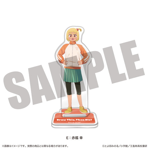 "Draw This and Die" Acrylic Stand E: Sachi Akafuku