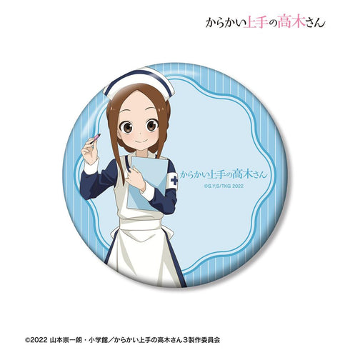 『からかい上手の高木さん』描き下ろし 高木さん ナース お仕事体験ver. 100mm缶バッジ