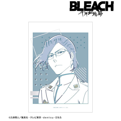 『BLEACH 千年血戦篇』石田雨竜 lette-graph A3マット加工ポスター