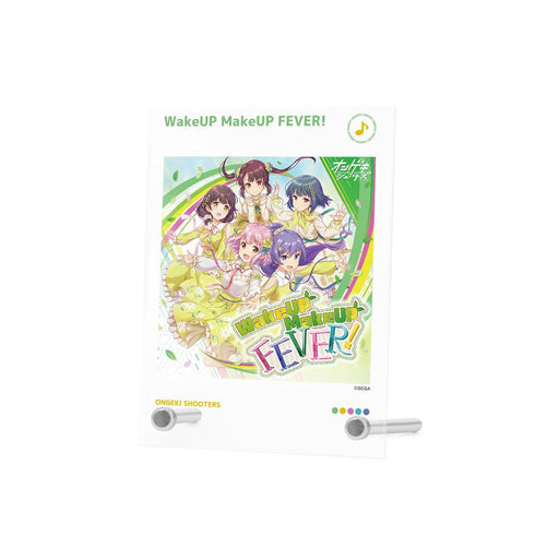 『オンゲキ Re:Fresh』WakeUP MakeUP FEVER! A6アクリルパネル