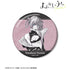 『よふかしのうた Season2』七草ナズナ Ani-Art BLACK LABEL 100mm缶バッジ