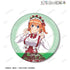 《五等分的新娘*》全新繪製 中野四葉 短蛋糕主題造型版 BIG 徽章