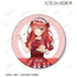 《五等分的新娘*》全新繪製 中野五月 短蛋糕主題造型版 BIG 徽章