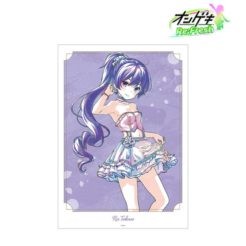『オンゲキ Re:Fresh』高瀬 梨緒 デイドリーム・フェアリーズ Ani-Art A3マット加工ポスター