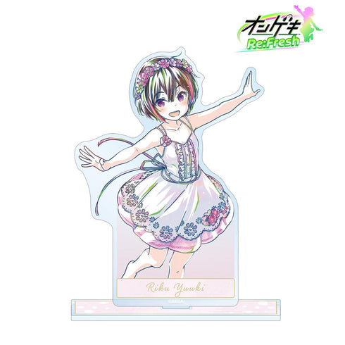 『オンゲキ Re:Fresh』結城 莉玖 デイドリーム・フェアリーズ Ani-Art BIGアクリルスタンド