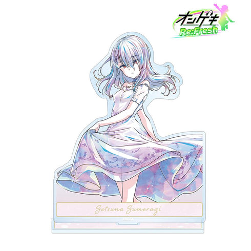 『オンゲキ Re:Fresh』皇城 セツナ デイドリーム・フェアリーズ Ani-Art BIGアクリルスタンド