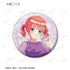 『五等分の花嫁*』描き下ろし ハーバリウムver. トレーディンググリッター缶バッジ(単位/BOX)【202607再販】