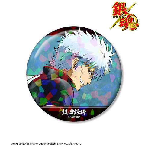 『銀魂』描き下ろし 坂田銀時 戦う背中ver. 第2弾 ホログラム75mm缶バッジ