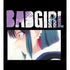 『ばっどがーる』BADGIRL Tシャツユニセックス