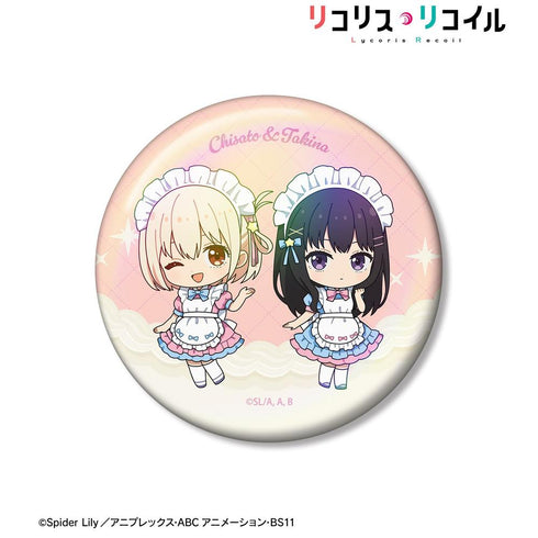 『リコリス・リコイル』錦木千束&井ノ上たきな ちびキャラ メルヘンメイドver. 75mmオーロラ缶バッジ