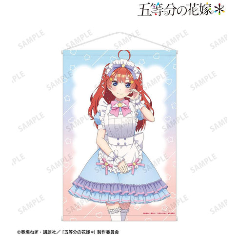 『五等分の花嫁*』描き下ろし 中野五月 メルヘンメイドver. B2タペストリー