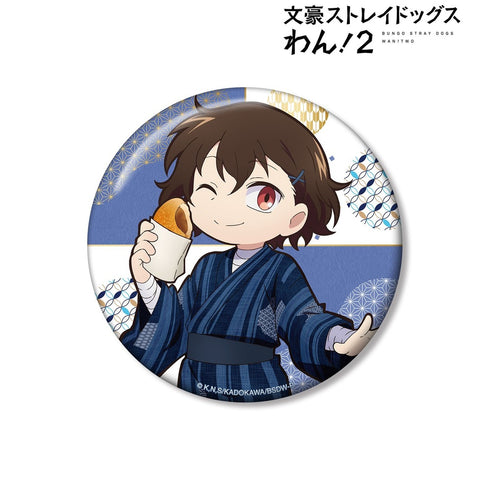 『文豪ストレイドッグス わん!2』描き下ろし 太宰治 浴衣で食べ歩きver. 100mm缶バッジ