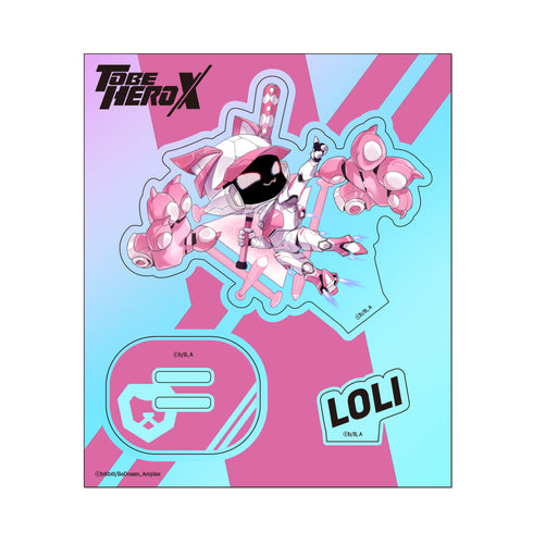 『TO BE HERO X』オーロラアクリルキャラスタンド ロリ