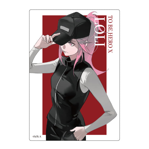 『TO BE HERO X』ステッカー ロリ