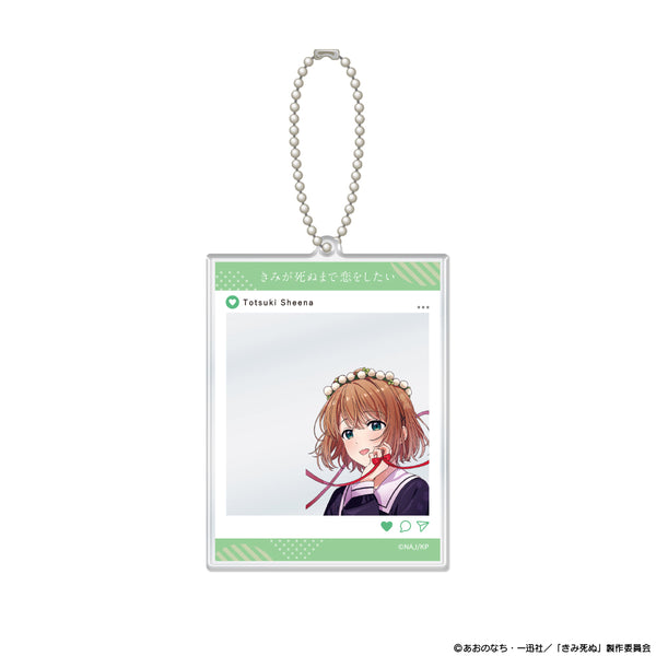 『きみが死ぬまで恋をしたい』SNS風アクリルカードキーホルダー トツキ・シーナ