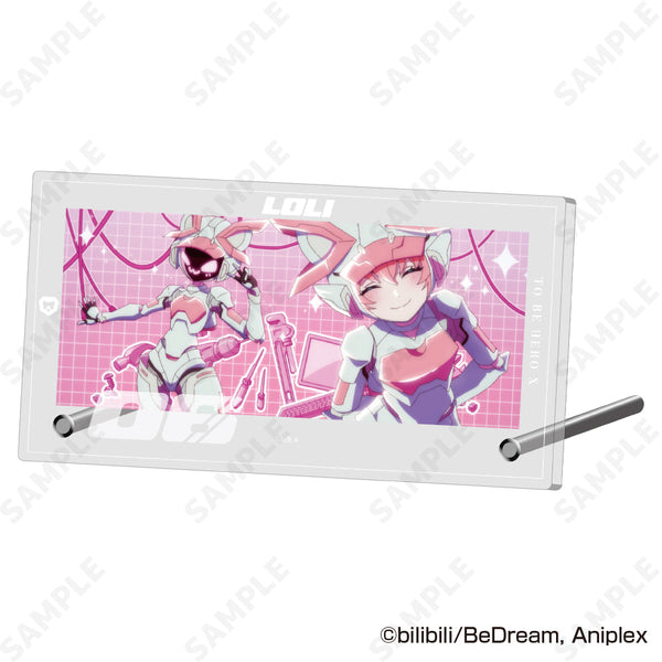 『TO BE HERO X』アクリルパネル 6 ロリ