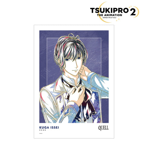 『TSUKIPRO THE ANIMATION 2』久我壱星 Ani-Art A3マット加工ポスター【202406再販】