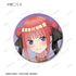 『五等分の花嫁∽』rockin’starコラボ 描き下ろし ロックアイドルver. トレーディングマット缶バッジ(単位/BOX)【202501再販】