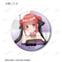 『五等分の花嫁∽』rockin’starコラボ 描き下ろし ロックアイドルver. トレーディングマット缶バッジ(単位/BOX)【202501再販】