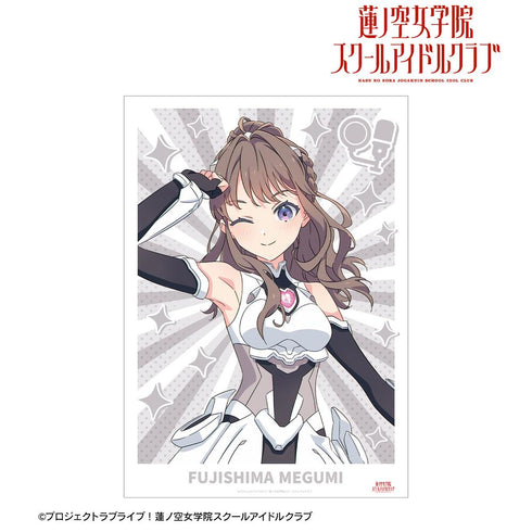 『ラブライブ!蓮ノ空女学院スクールアイドルクラブ』描き下ろし 藤島 慈 ファンファーレ!!! A3マット加工ポスター