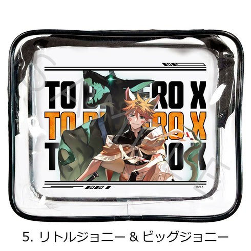 『TO BE HERO X』クリアポーチ 5 リトルジョニー&ビッグジョニー
