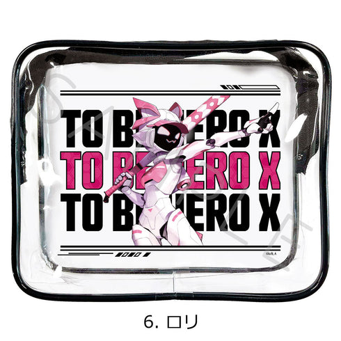 『TO BE HERO X』クリアポーチ 6 ロリ