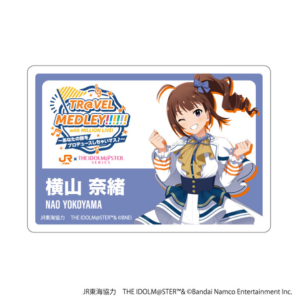 JR 东海 x iDOLM@STER 系列 TR@VEL MEDLEY!!!!!! with MILLION LIVE!'亚克力板徽章12/横山直