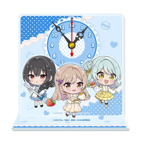 『わたしが恋人になれるわけないじゃん、ムリムリ!(※ムリじゃなかった!?)』ぷちちょこミニアクリル置時計 【紫陽花&紗月&香穂】 アフタヌーンティー