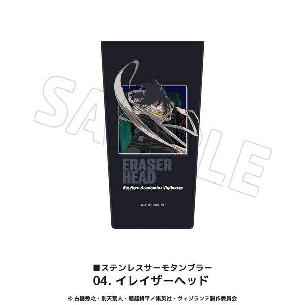 『ヴィジランテ–僕のヒーローアカデミアILLEGALS-』ステンレスサーモタンブラー 04.イレイザーヘッド
