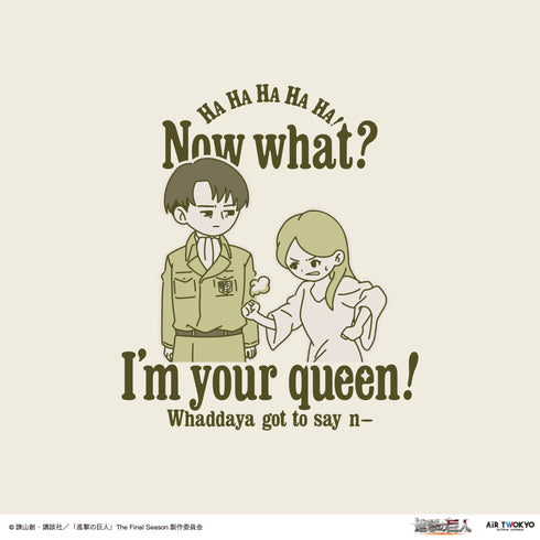 『進撃の巨人』TVアニメ シーンイラストTシャツ 4(私は女王様だぞ!)