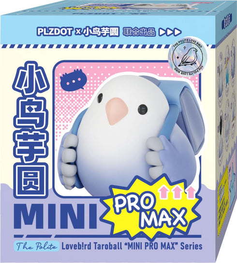 『小鳥タロイモ MINI PRO MAXシリーズ』006_ブラインドボックスフィギュア【BOX】