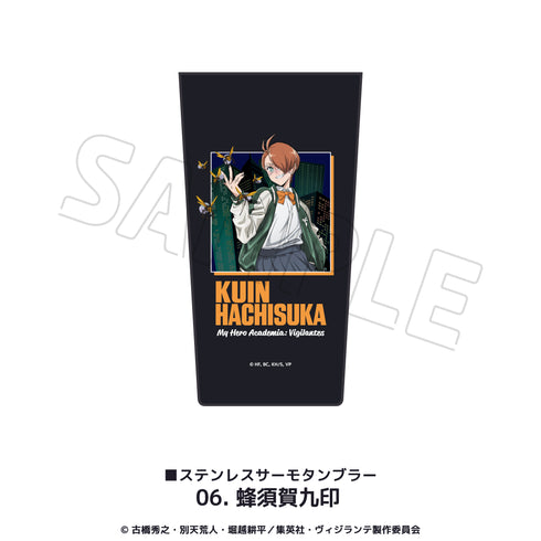 『ヴィジランテ–僕のヒーローアカデミアILLEGALS-』ステンレスサーモタンブラー 06.蜂須賀九印
