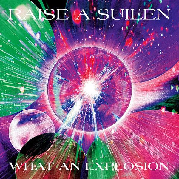 【CD】RAISE A SUILEN/WHAT AN EXPLOSION【通常盤】