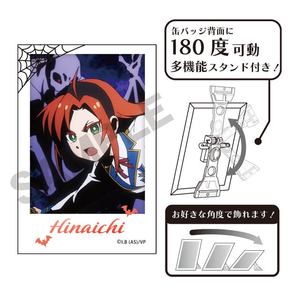 "Vampires Die Instantly" Photogenic Pin Badge: Hinaichi