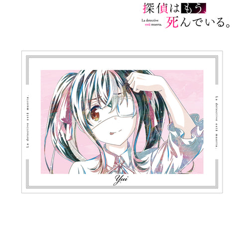 『探偵はもう、死んでいる。 』斎川唯 Ani-Art A3マット加工ポスター