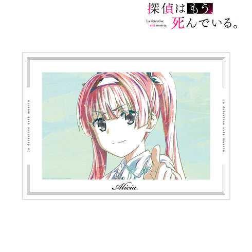 『探偵はもう、死んでいる。 』アリシア Ani-Art A3マット加工ポスター