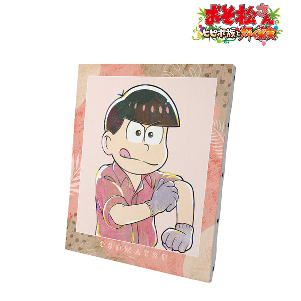 『おそ松さん~ヒピポ族と輝く果実~ 』おそ松 Ani-Art 第4弾 キャンバスボード