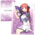 『五等分の花嫁∬』クリアファイルD