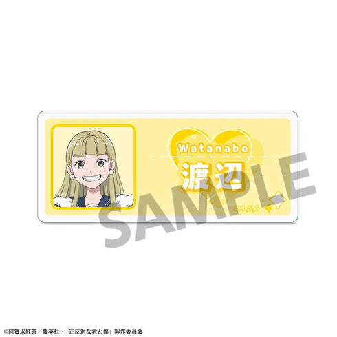 『You and Me, Complete Opposites』 Acrylic Name Badge Watanabe