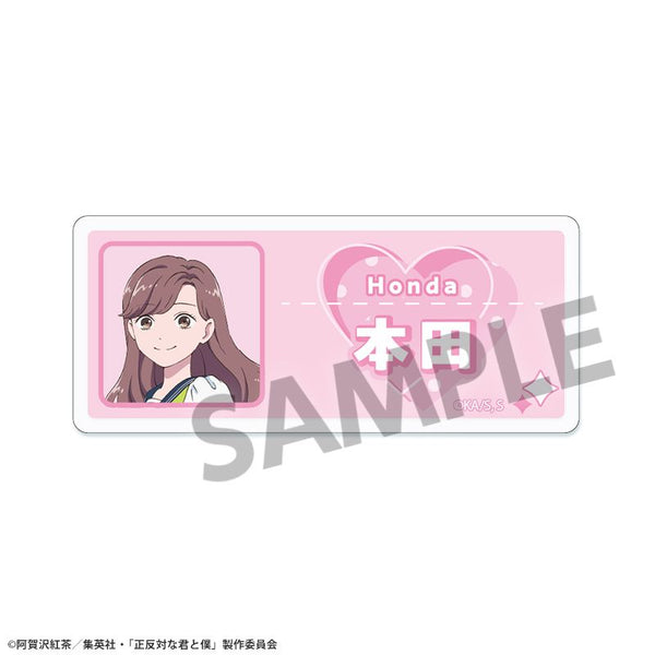 『You and Me, Opposites Attract』 Acrylic Name Badge Honda